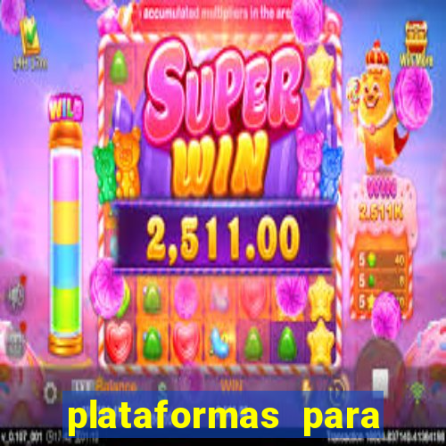 plataformas para jogar demo